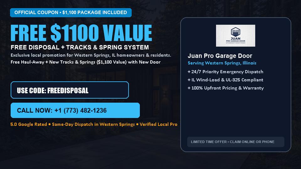 FREE Old Door Haul-Away & Heavy-Duty Tracks in Western Springs, IL - Juan Pro Garage Door